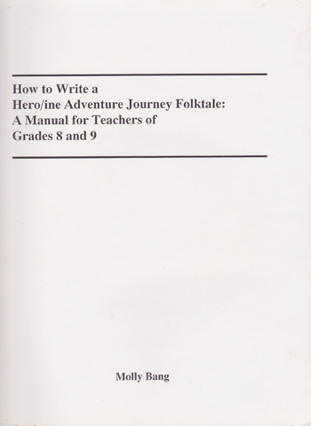 How to Write an Adventure Folktale by Molly Bang